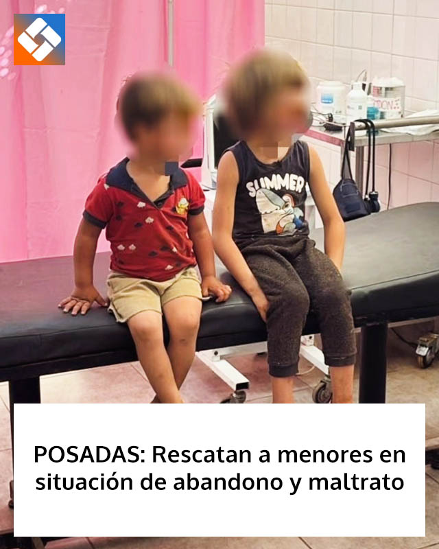 POSADAS: Rescatan a menores en situación de abandono y maltrato