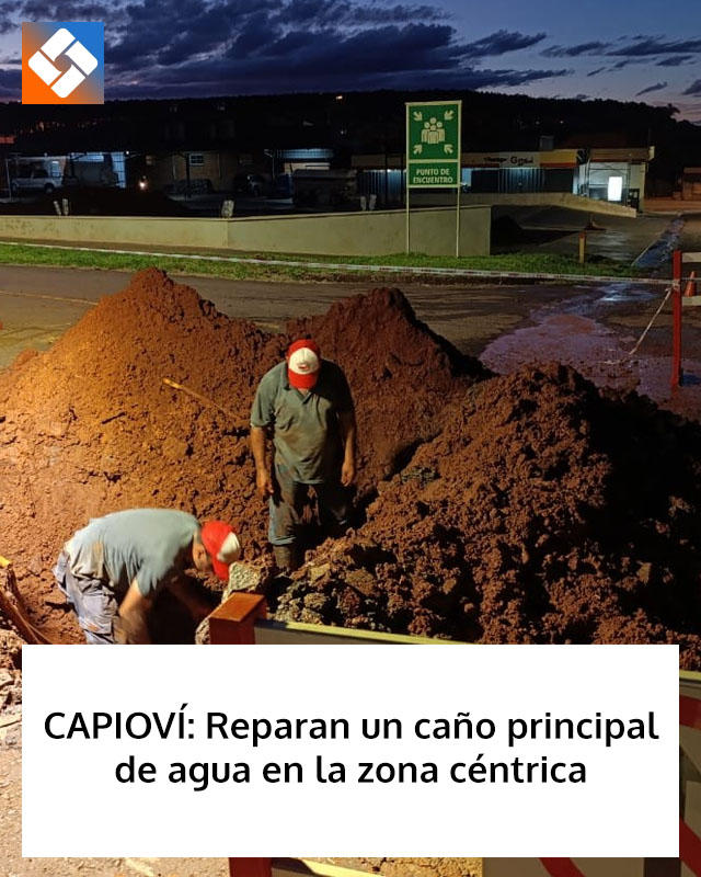 CAPIOVÍ: Reparan un caño principal de agua en la zona céntrica