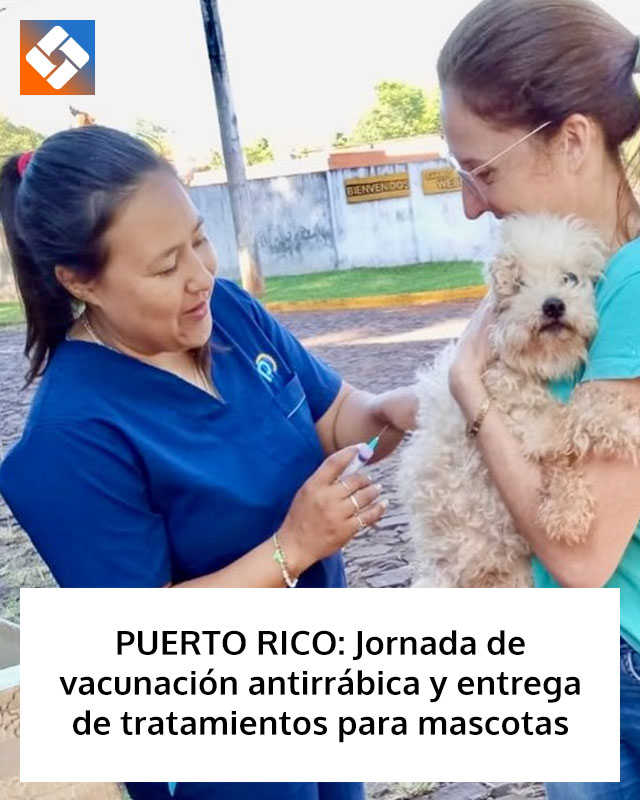 PUERTO RICO: Jornada de vacunación antirrábica y entrega de tratamientos para mascotas