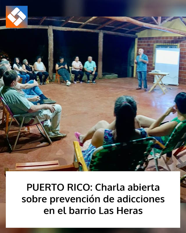 PUERTO RICO: Charla abierta sobre prevención de adicciones en el barrio Las Heras