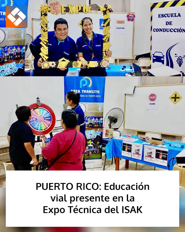 PUERTO RICO: Educación vial presente en la Expo Técnica del ISAK