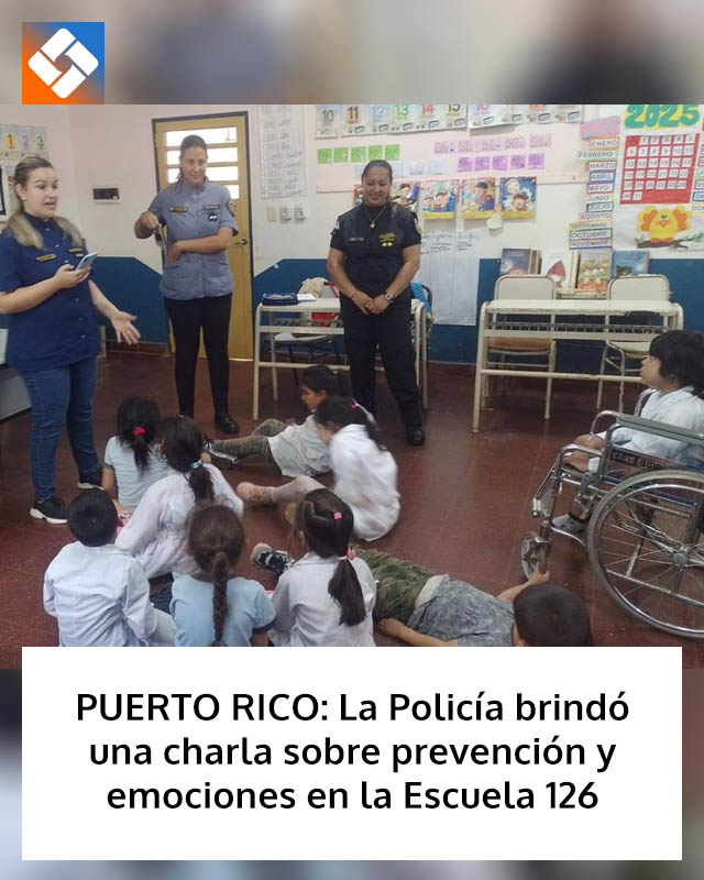PUERTO RICO: La Policía brindó una charla sobre prevención y emociones en la Escuela 126