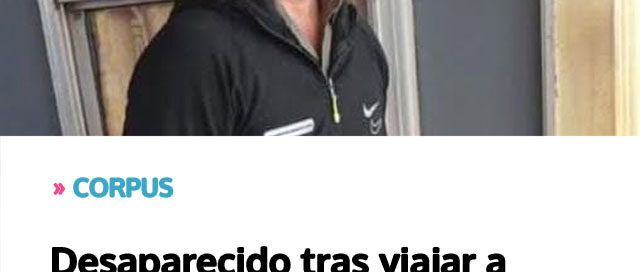 CORPUS: Desaparecido tras viajar a Brasil: intensa búsqueda de un hombre de 43 años