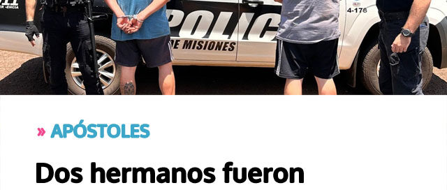Dos hermanos fueron detenidos tras causar disturbios en la vivienda de su madre en estado de ebriedad