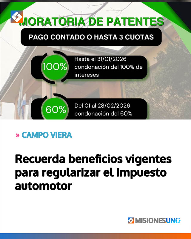 Campo Viera recuerda beneficios vigentes para regularizar el impuesto automotor