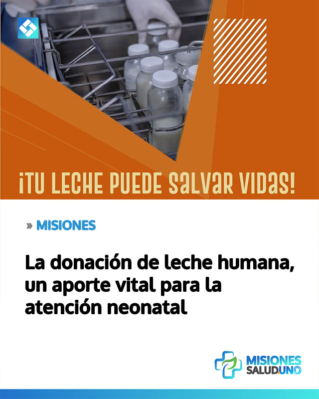 La donación de leche humana, un aporte vital para la atención neonatal