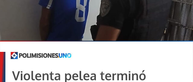 Violenta pelea terminó con un hombre herido y un detenido en barrio Municipal