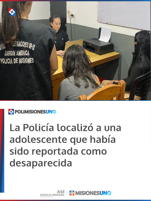 La Policía localizó a una adolescente que había sido reportada como desaparecida