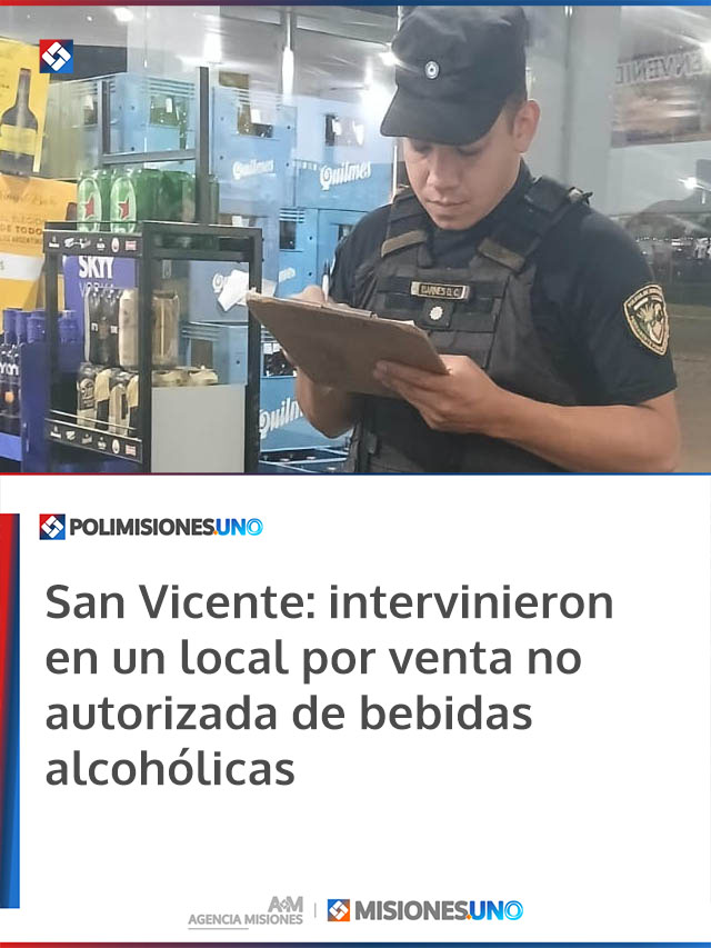 San Vicente: intervinieron en un local por venta no autorizada de bebidas alcohólicas