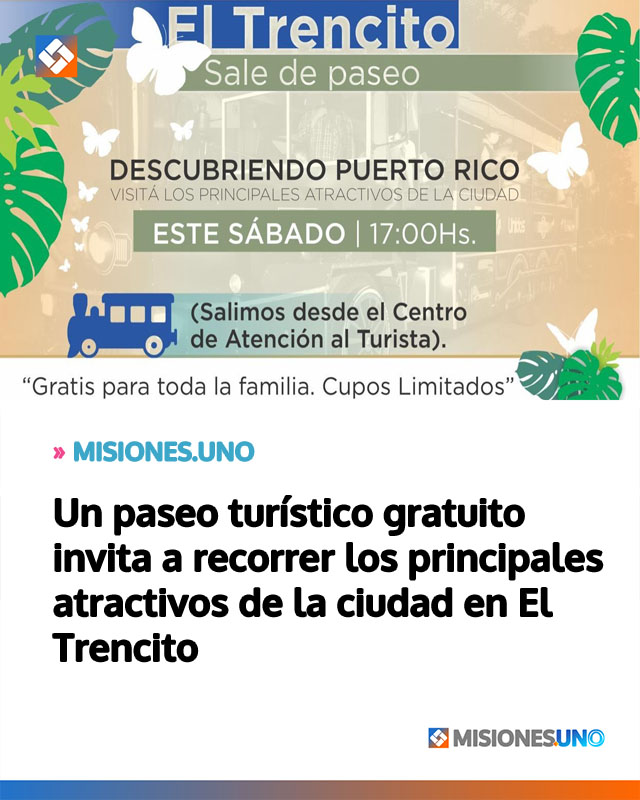 Un paseo turístico gratuito invita a recorrer los principales atractivos de la ciudad en El Trencito