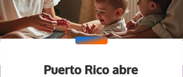 Puerto Rico abre inscripciones para una capacitación integral destinada a cuidadores infantiles
